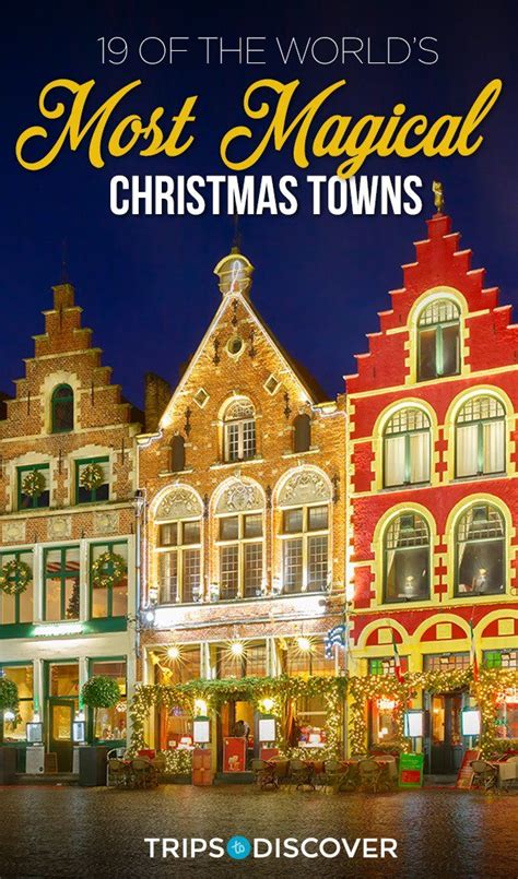 best christmas towns in the world|20 Most Magical Christmas Towns Around the World.